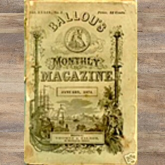 Ballou's Monthly Magazine